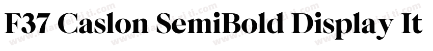 F37 Caslon SemiBold Display Italic字体转换